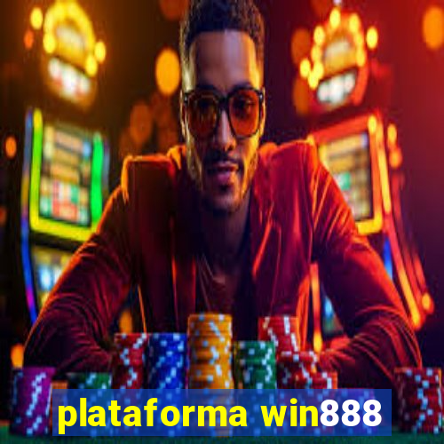 plataforma win888